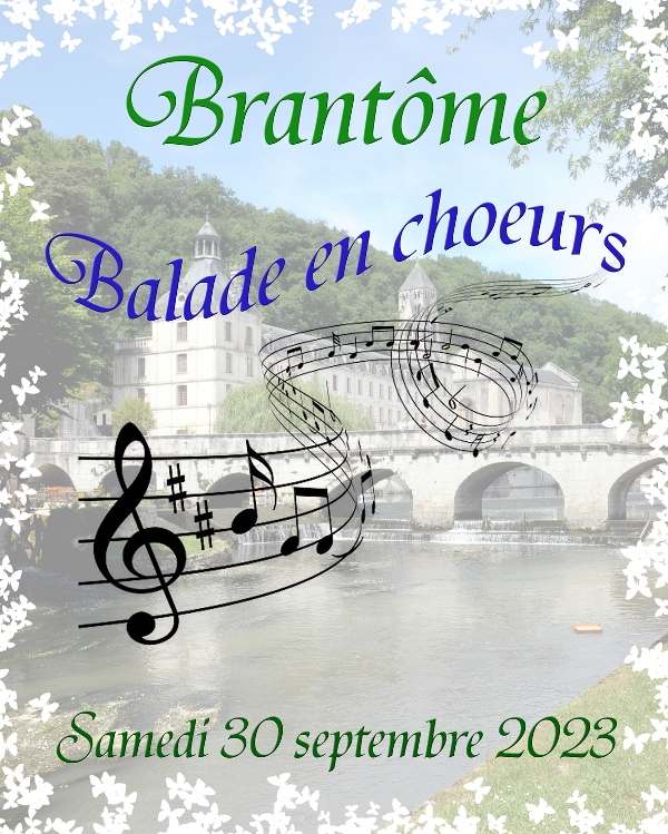 Affiche festival chorales Brantome balade en choeurs